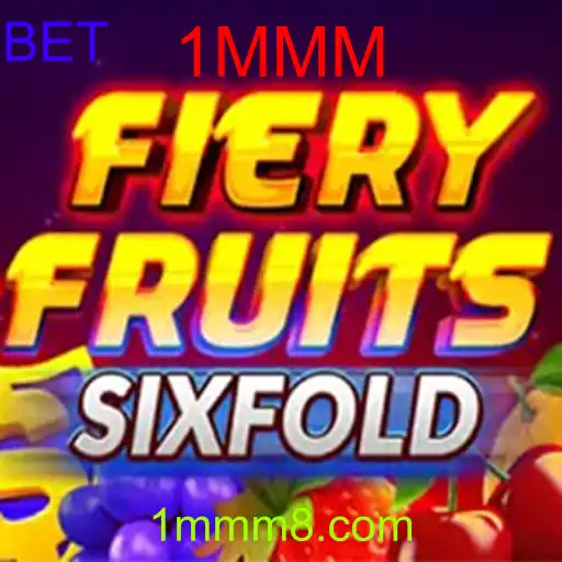 FieryFruitsSixFold